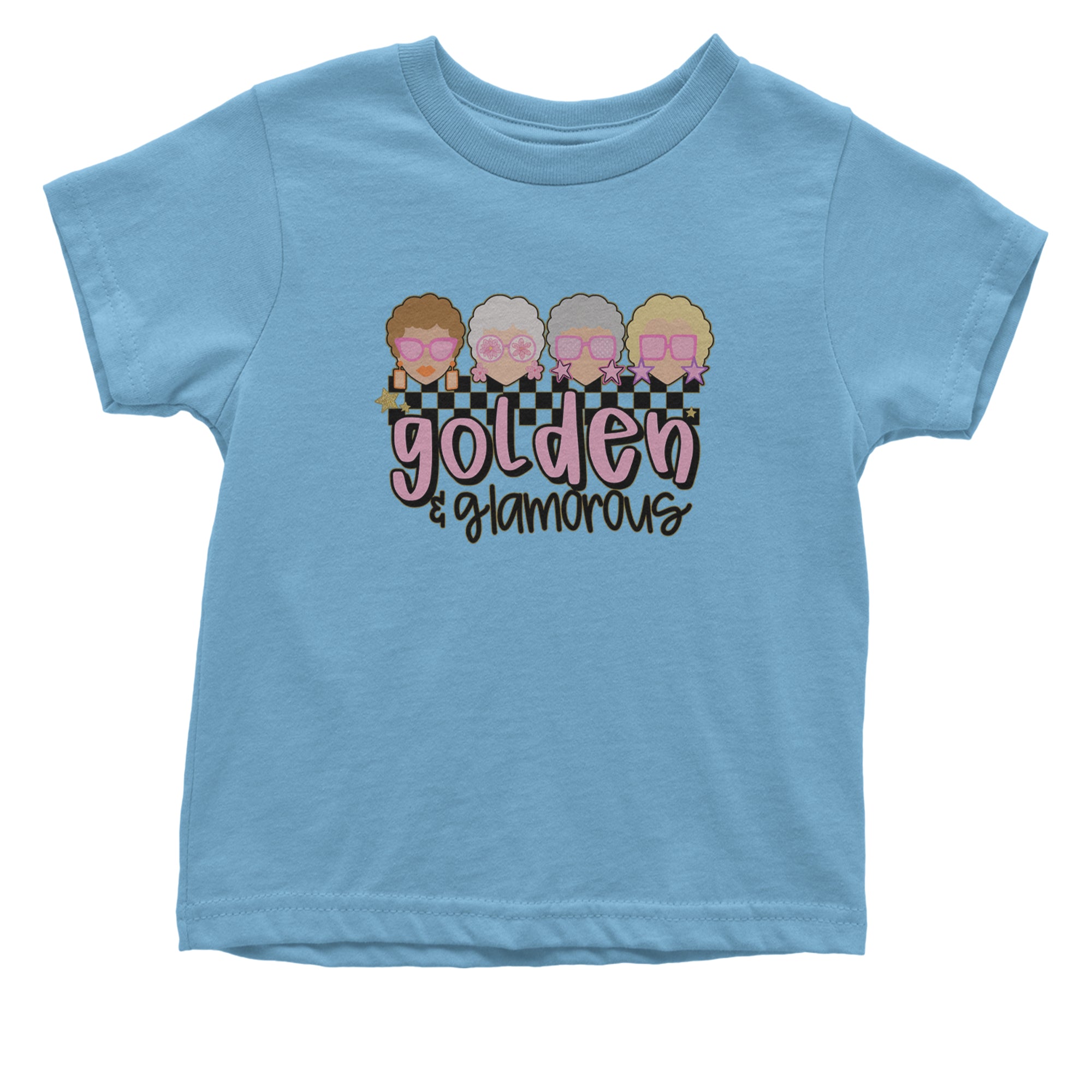 Golden And Glamorous Golden Girls Infant One-Piece Romper Bodysuit Or Toddler T-shirt Light Blue
