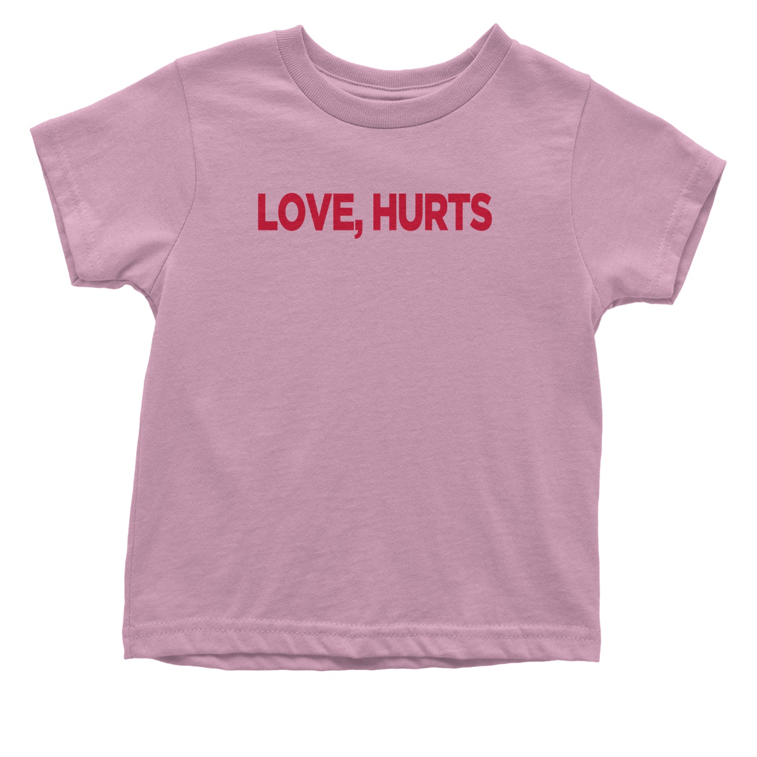 Love Hurts Infant One-Piece Romper Bodysuit Or Toddler T-shirt Light Pink