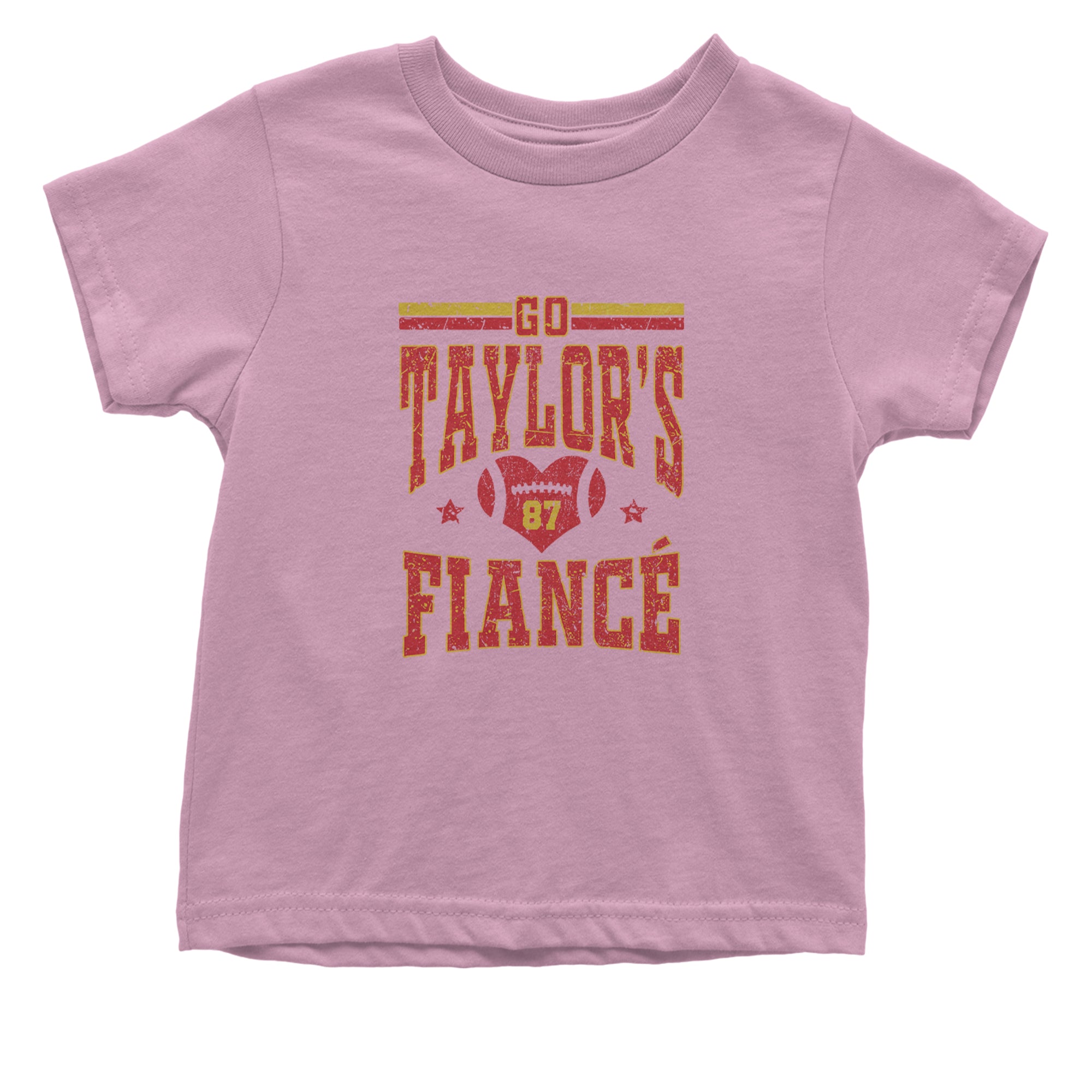 Go Taylor's Fiancé Engagement Game Day Infant One-Piece Romper Bodysuit Or Toddler T-shirt Light Pink