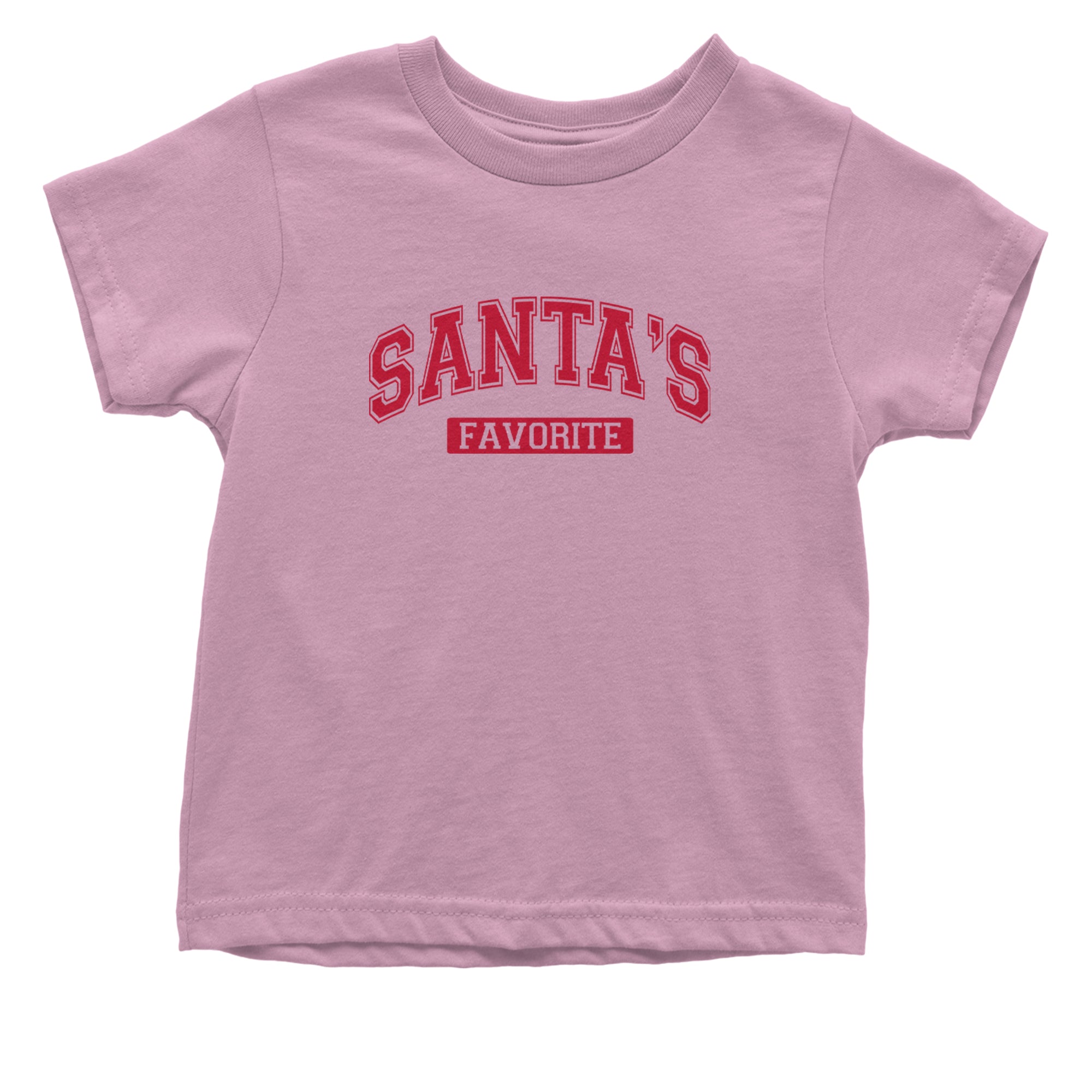 Santa's Favorite Infant One-Piece Romper Bodysuit Or Toddler T-shirt Light Pink