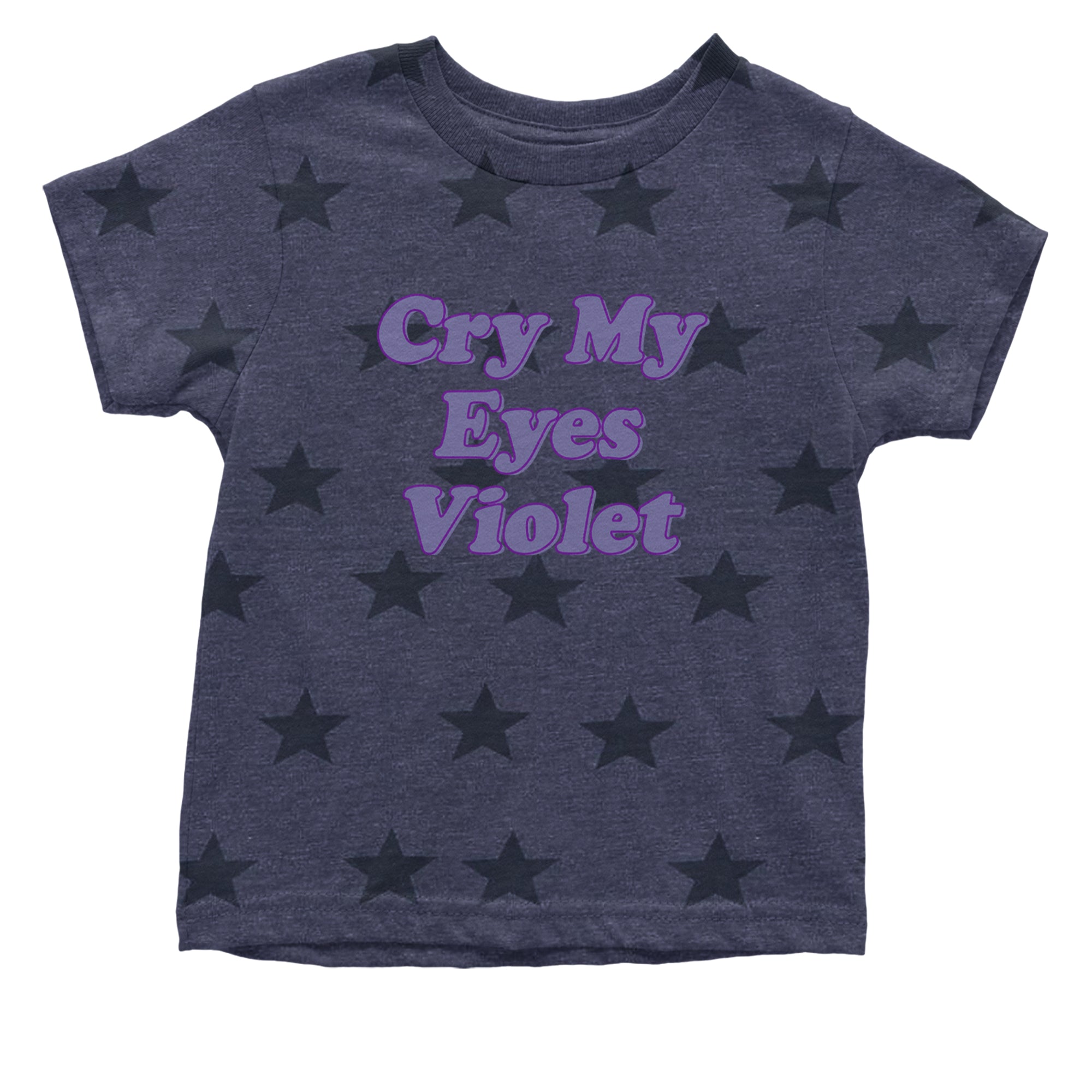Cry My Eyes Violet Drama Queen Infant One-Piece Romper Bodysuit Or Toddler T-shirt Navy Blue STAR