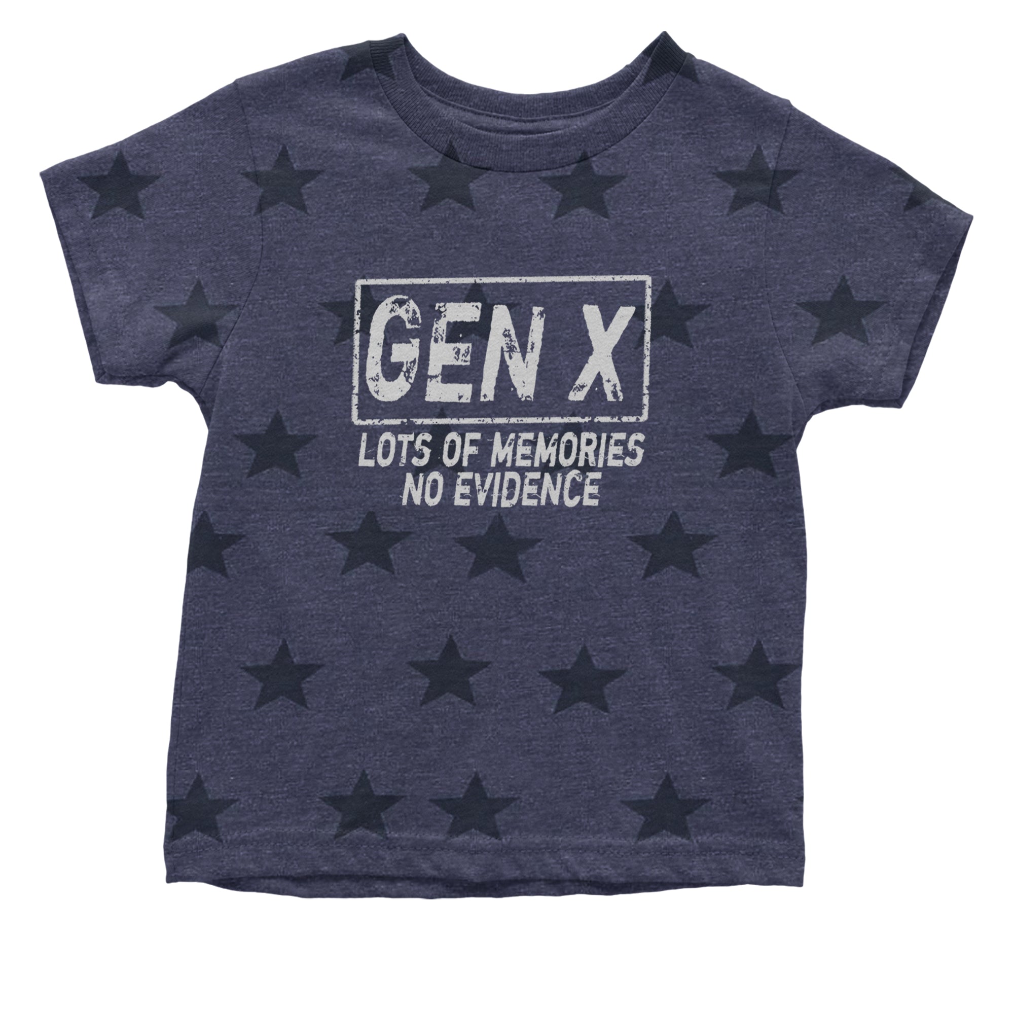 Gen X Lots of Memories No Evidence Nostalgia Infant One-Piece Romper Bodysuit Or Toddler T-shirt Navy Blue STAR