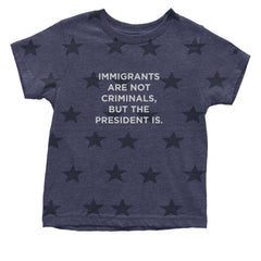 Immigrants Are Not Criminals Infant One-Piece Romper Bodysuit Or Toddler T-shirt Navy Blue STAR