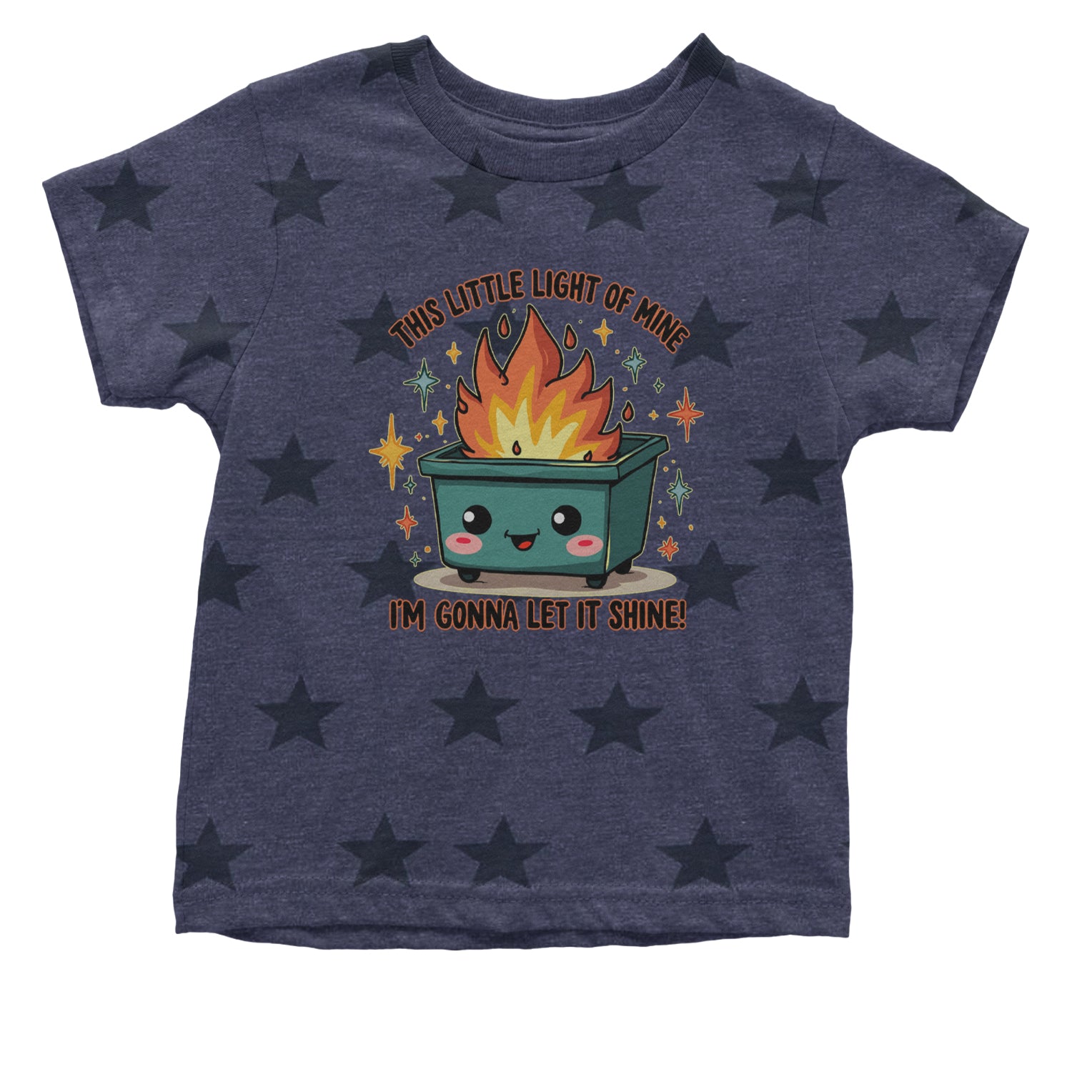 This Little Light of Mine Dumpster Fire Smile Face Infant One-Piece Romper Bodysuit Or Toddler T-shirt Navy Blue STAR