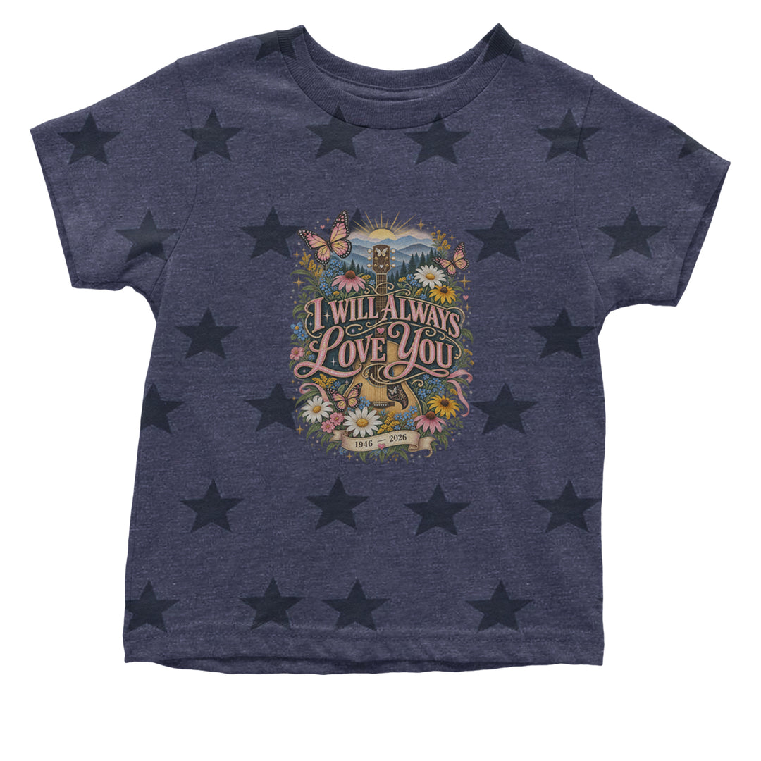 I Will Always Love You Dolly Infant One-Piece Romper Bodysuit Or Toddler T-shirt Navy Blue STAR