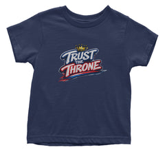 Trust The Throne Crown Philly Hoops Infant One-Piece Romper Bodysuit Or Toddler T-shirt Navy Blue