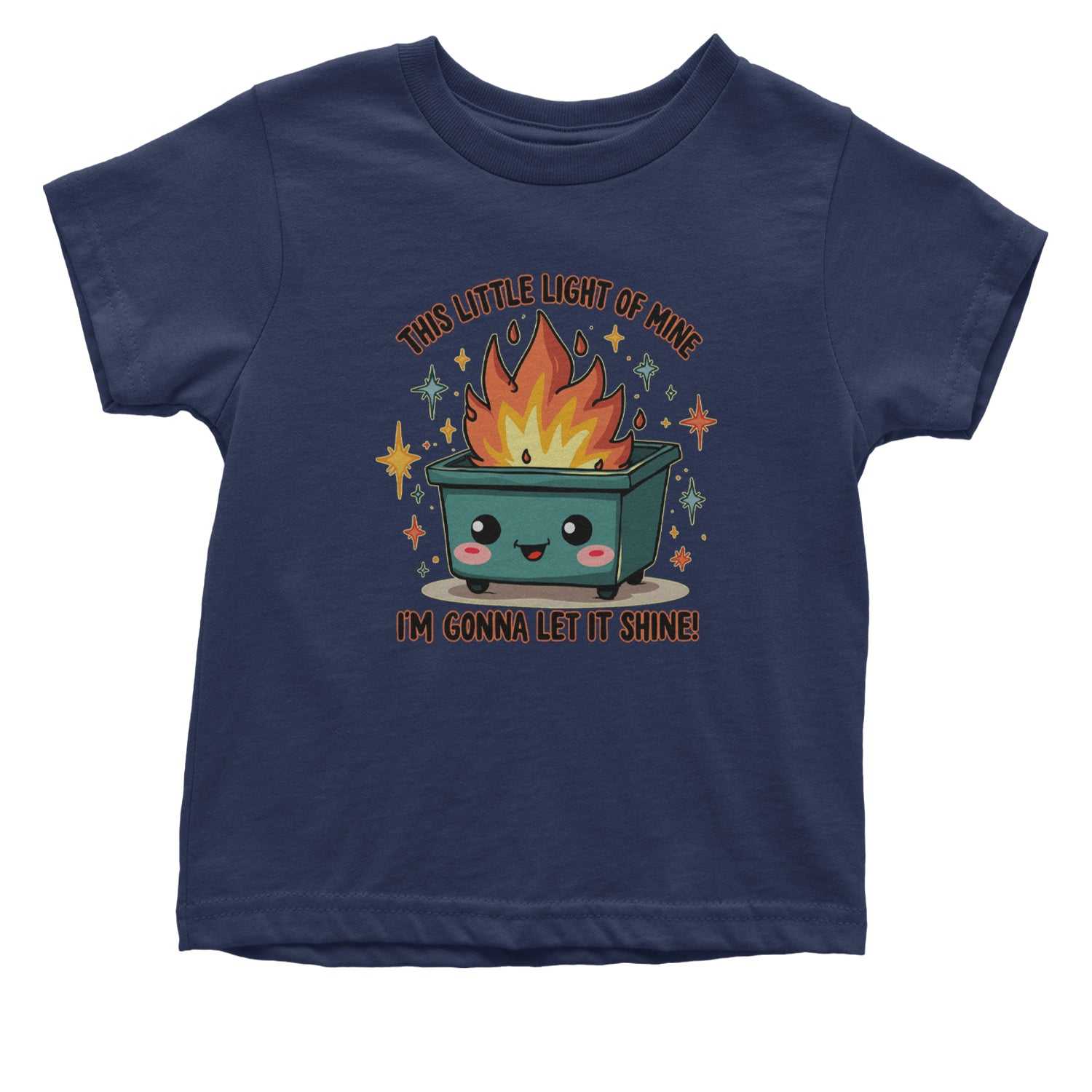 This Little Light of Mine Dumpster Fire Smile Face Infant One-Piece Romper Bodysuit Or Toddler T-shirt Navy Blue