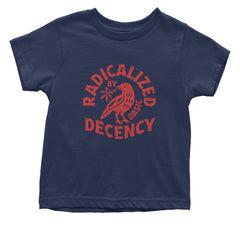Radicalized by Basic Decency Dove Protest Statement Infant One-Piece Romper Bodysuit Or Toddler T-shirt Navy Blue