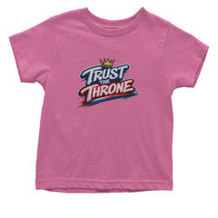 Trust The Throne Crown Philly Hoops Infant One-Piece Romper Bodysuit Or Toddler T-shirt Raspberry
