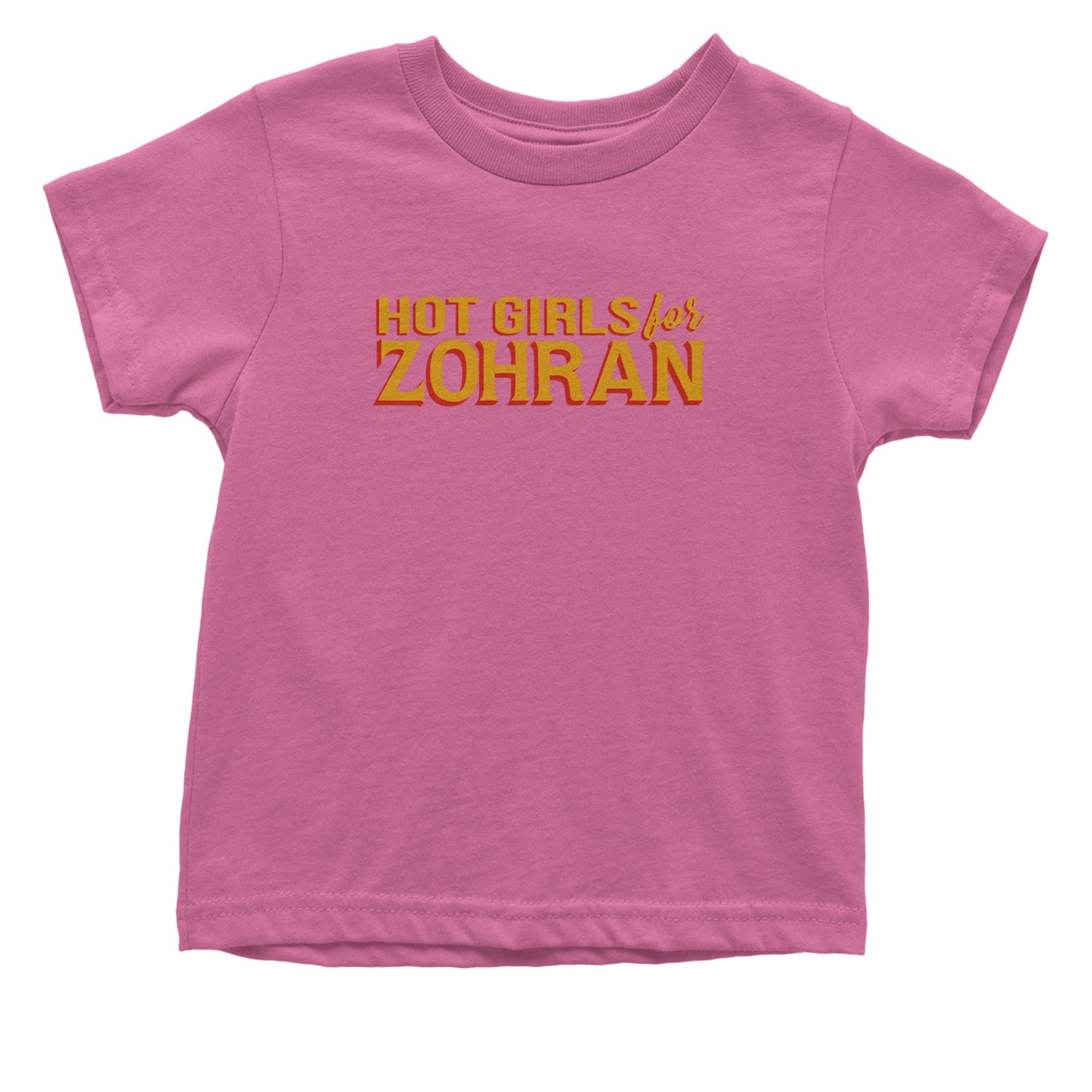 Hot Girls for Zohran Meme Infant One-Piece Romper Bodysuit Or Toddler T-shirt Raspberry