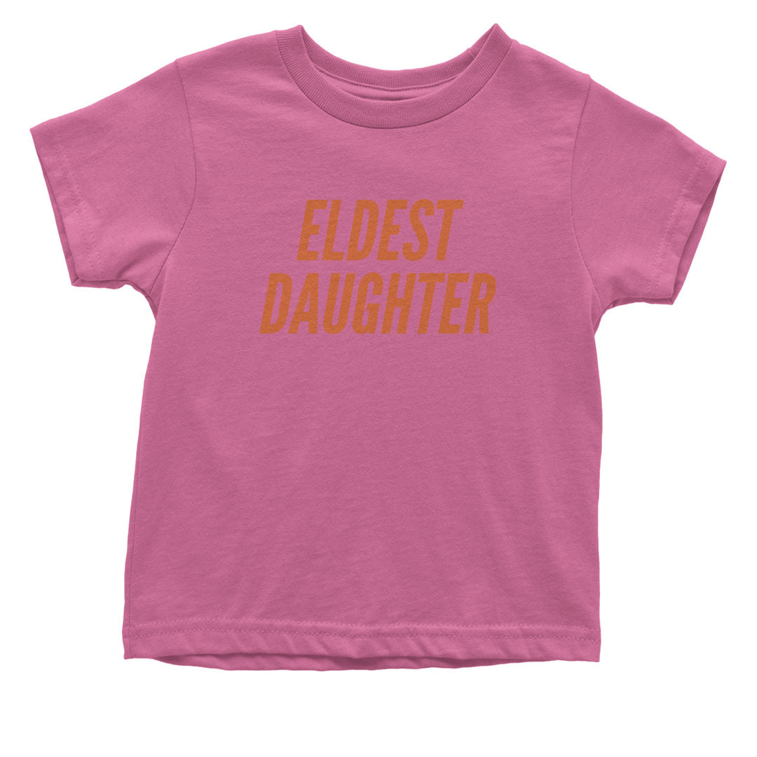 Eldest Daughter Infant One-Piece Romper Bodysuit Or Toddler T-shirt Raspberry