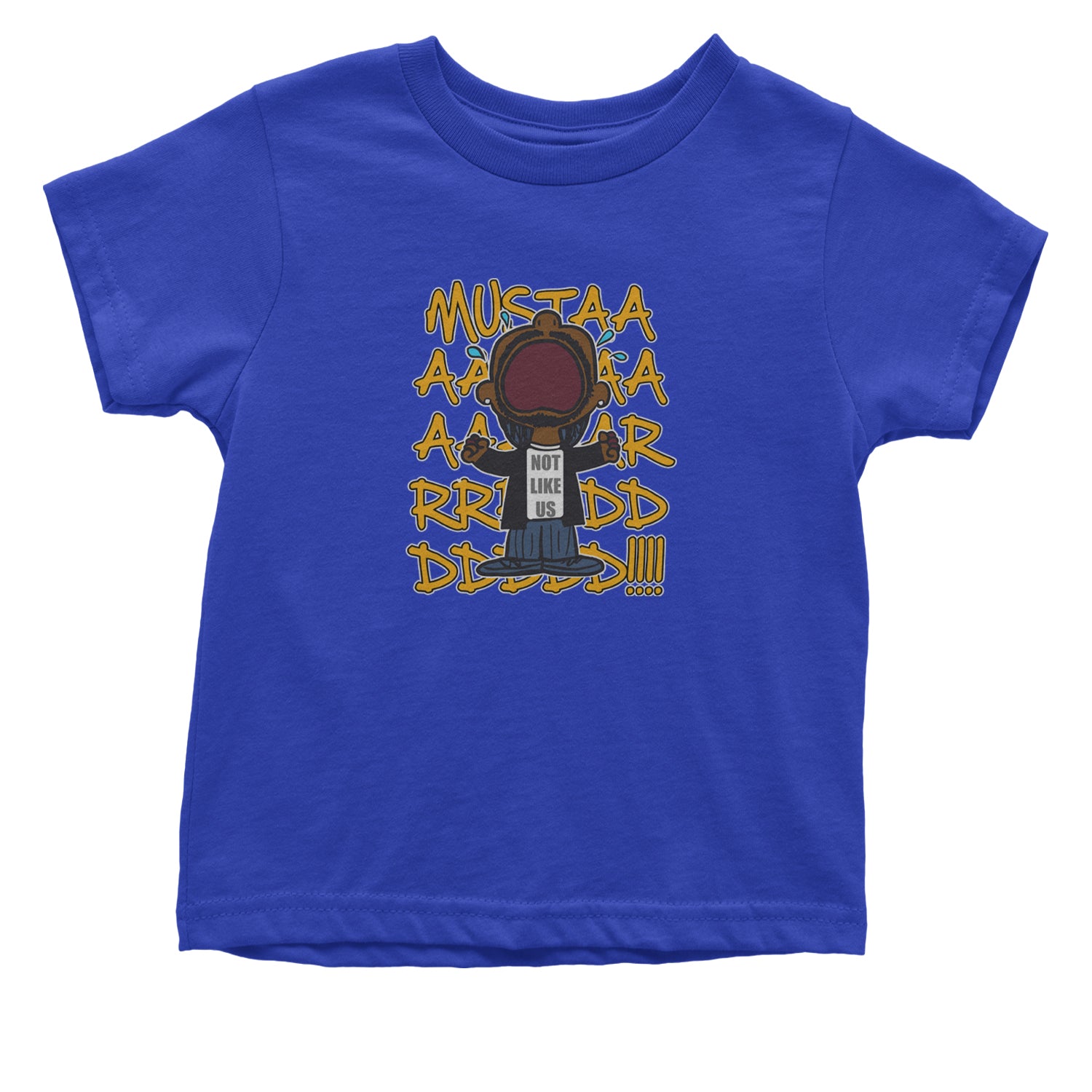 MUSTARD! Not Like Us Tv Off Infant One-Piece Romper Bodysuit Or Toddler T-shirt Royal Blue