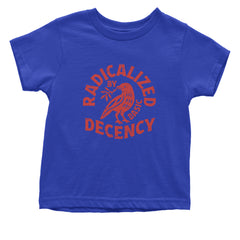 Radicalized by Basic Decency Dove Protest Statement Infant One-Piece Romper Bodysuit Or Toddler T-shirt Royal Blue