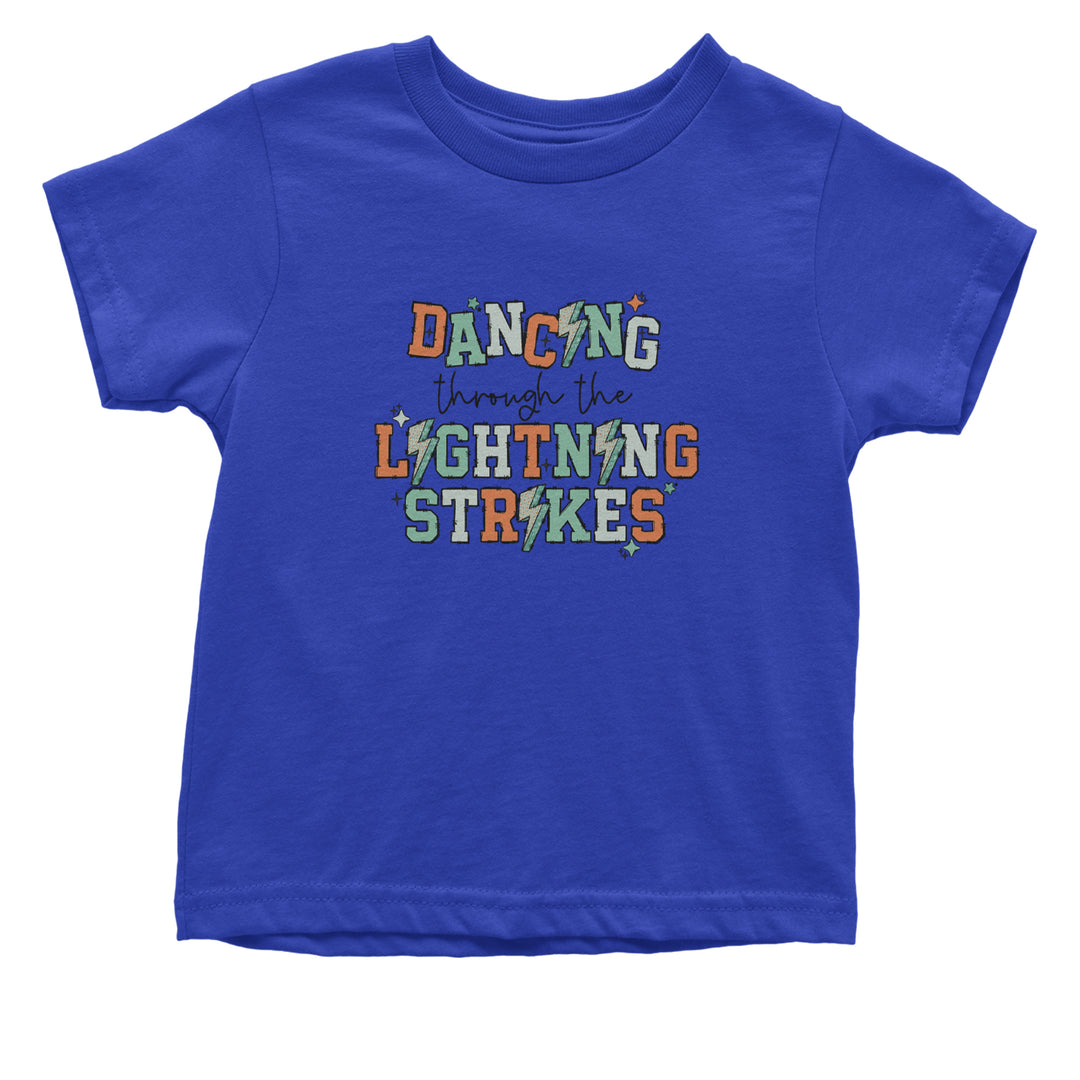 Dancing Through The Lightning Strikes Infant One-Piece Romper Bodysuit or Toddler T-shirt Royal Blue