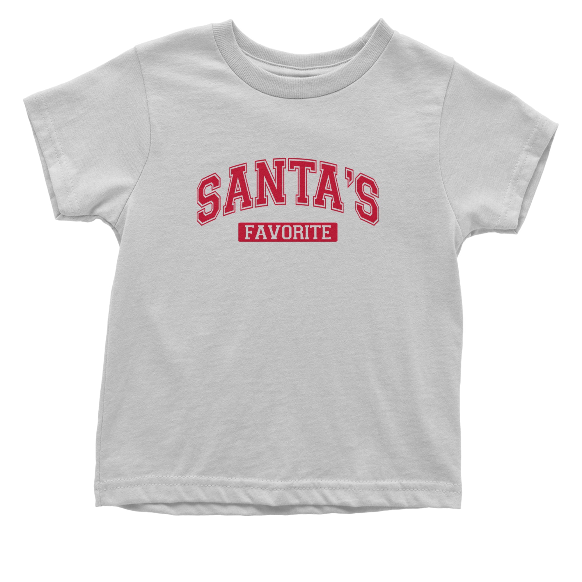 Santa's Favorite Infant One-Piece Romper Bodysuit Or Toddler T-shirt White