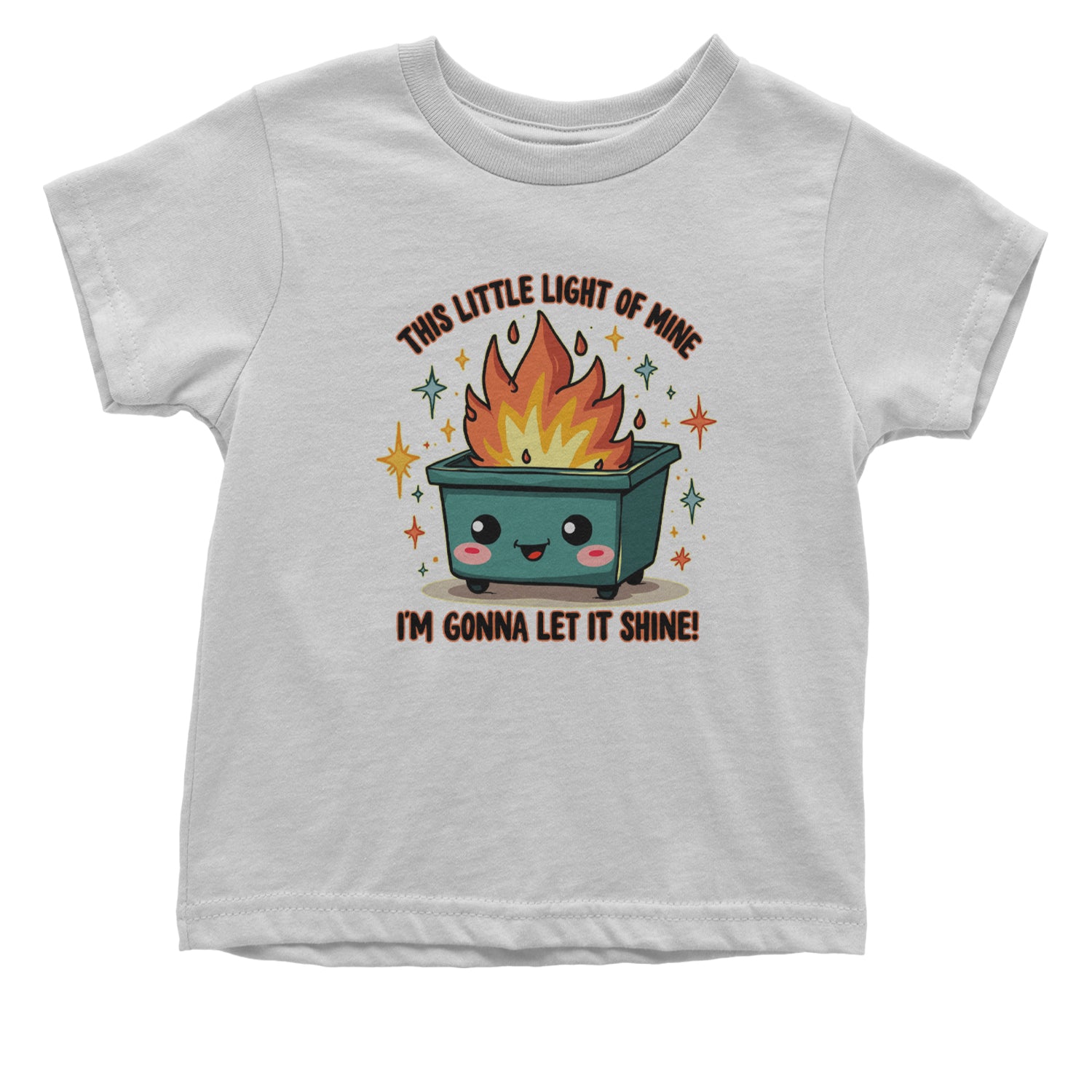 This Little Light of Mine Dumpster Fire Smile Face Infant One-Piece Romper Bodysuit Or Toddler T-shirt White