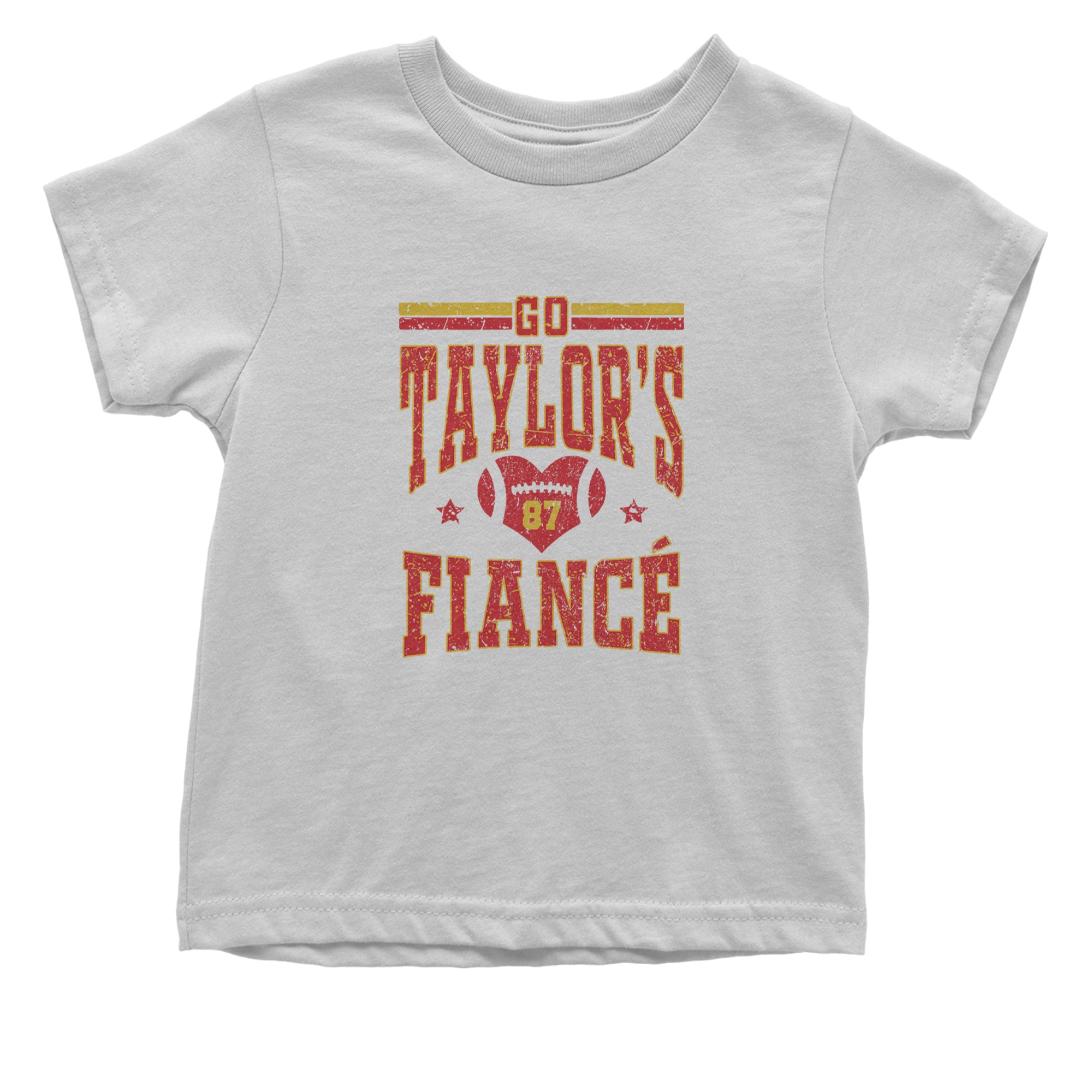 Go Taylor's Fiancé Engagement Game Day Infant One-Piece Romper Bodysuit Or Toddler T-shirt White