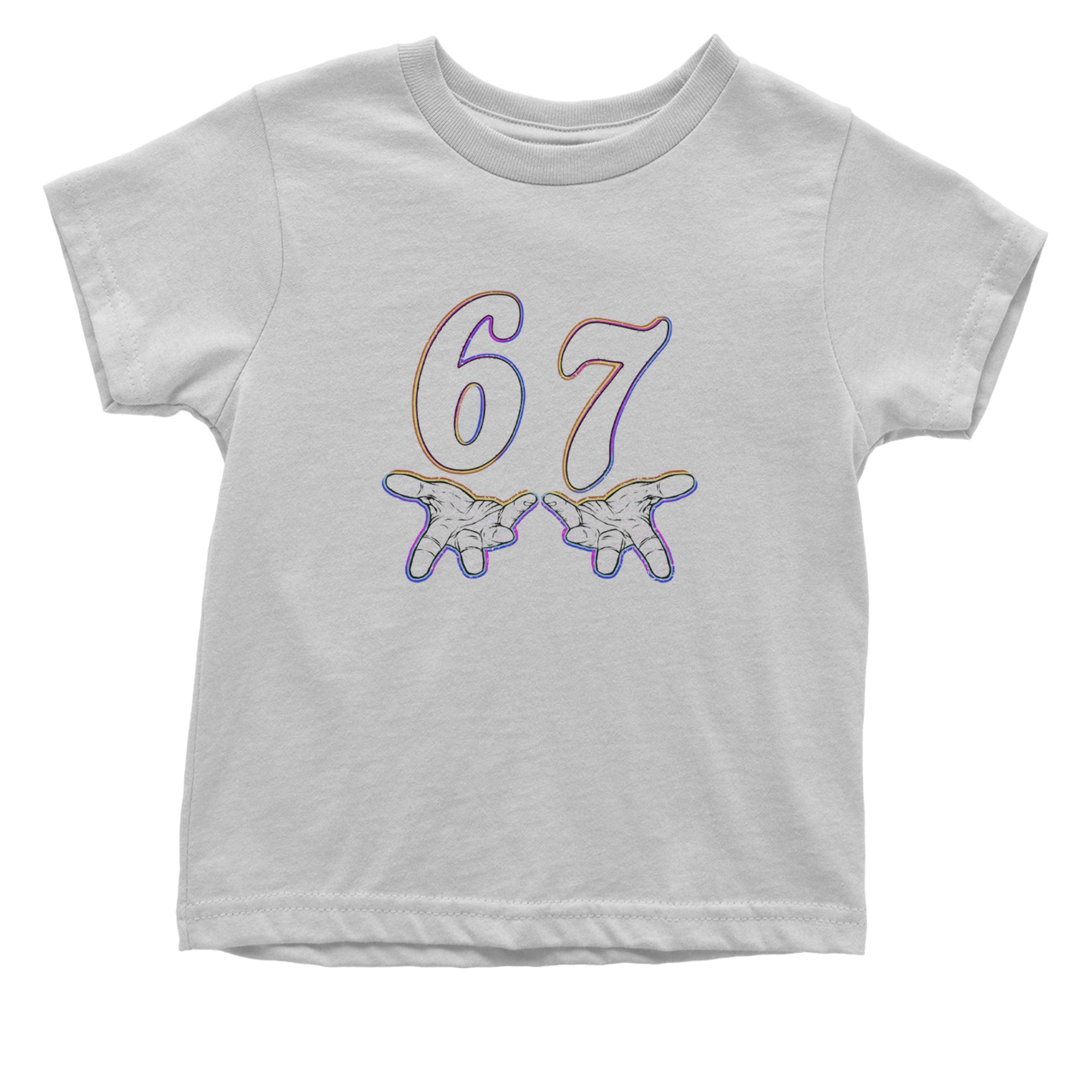 67 Hands Meme Viral Drill Infant One-Piece Romper Bodysuit Or Toddler T-shirt White