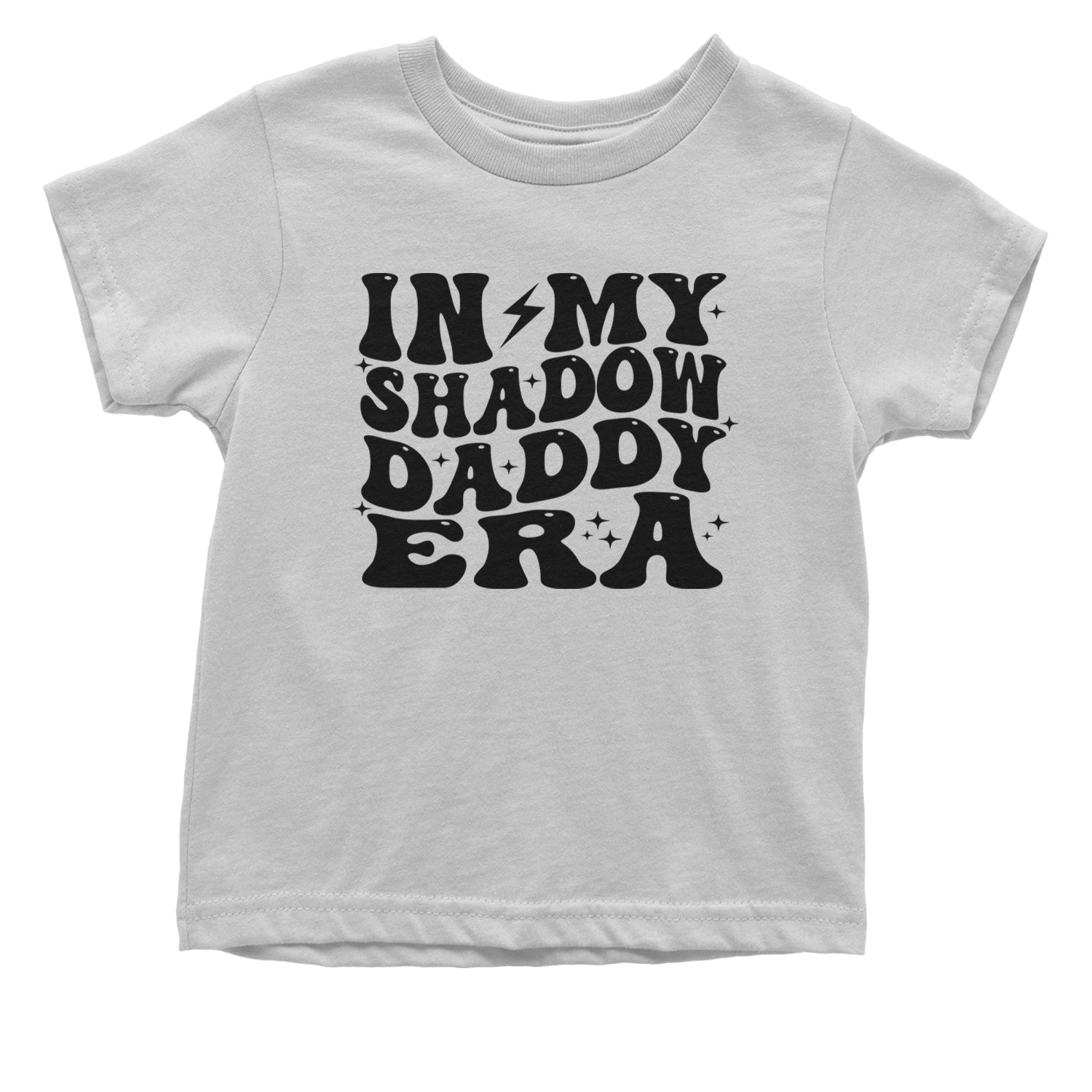 In My Shadow Daddy Era Romantasy Infant One-Piece Romper Bodysuit or Toddler T-shirt White