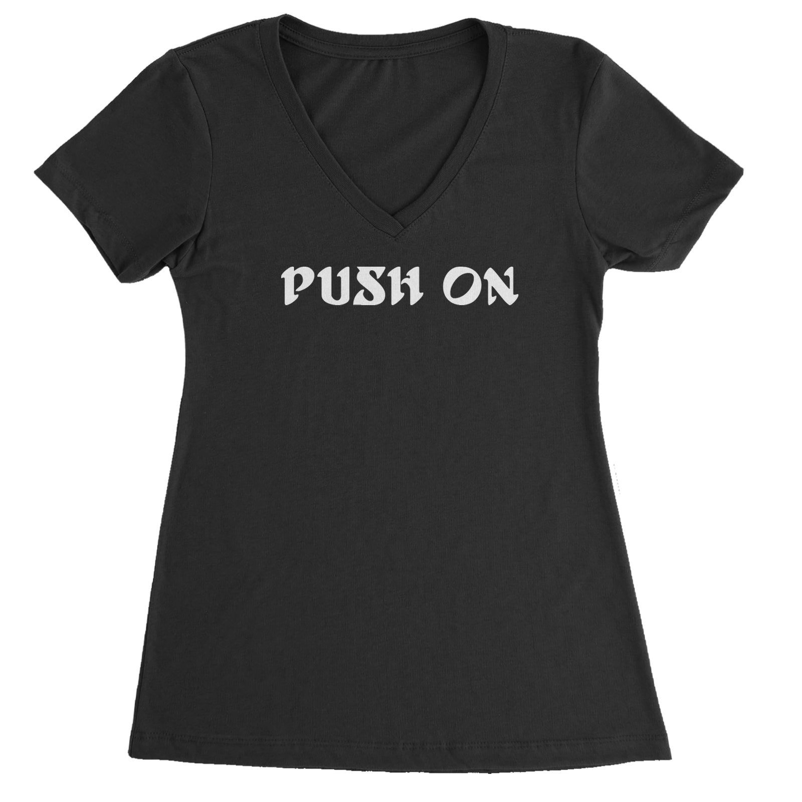 Push On Tush Push Ladies V-Neck T-shirt Black