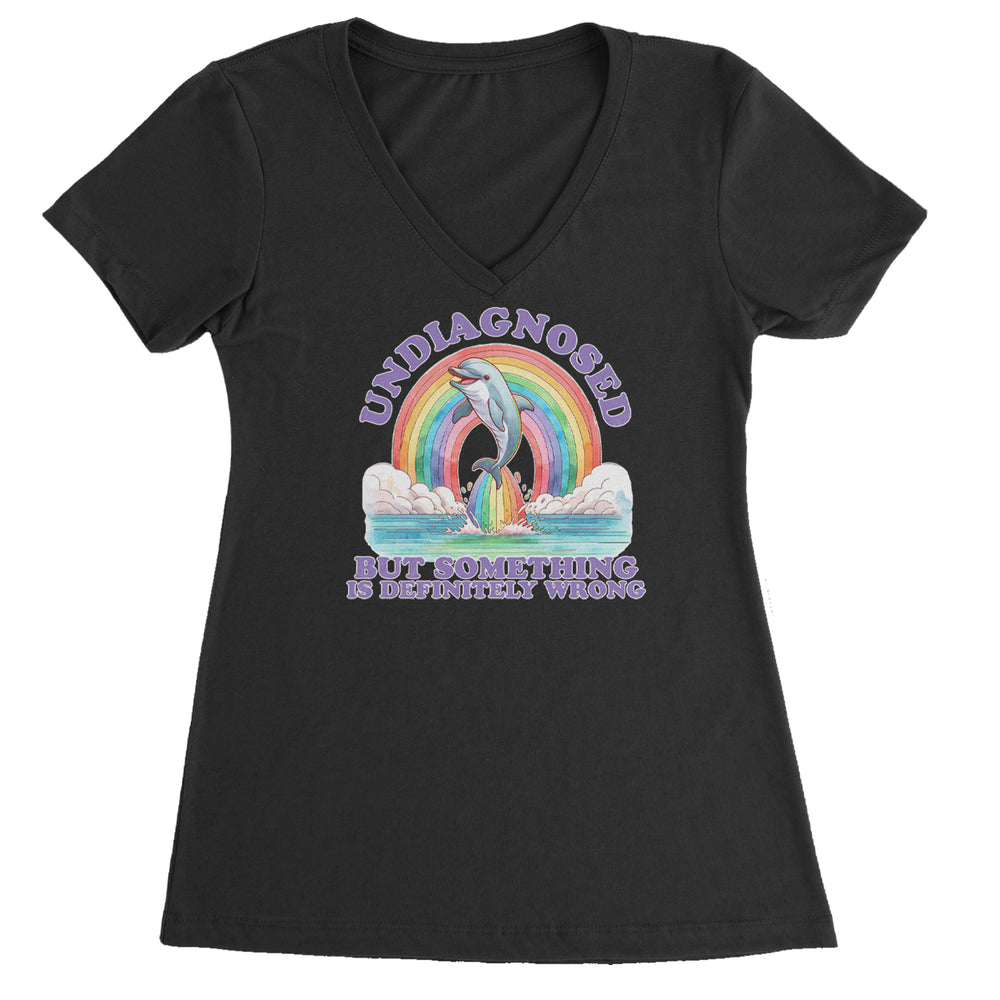 Undiagnosed But Something Is Definitely Wrong graphic on Women's Lightweight V-Neck T-Shirt in Black