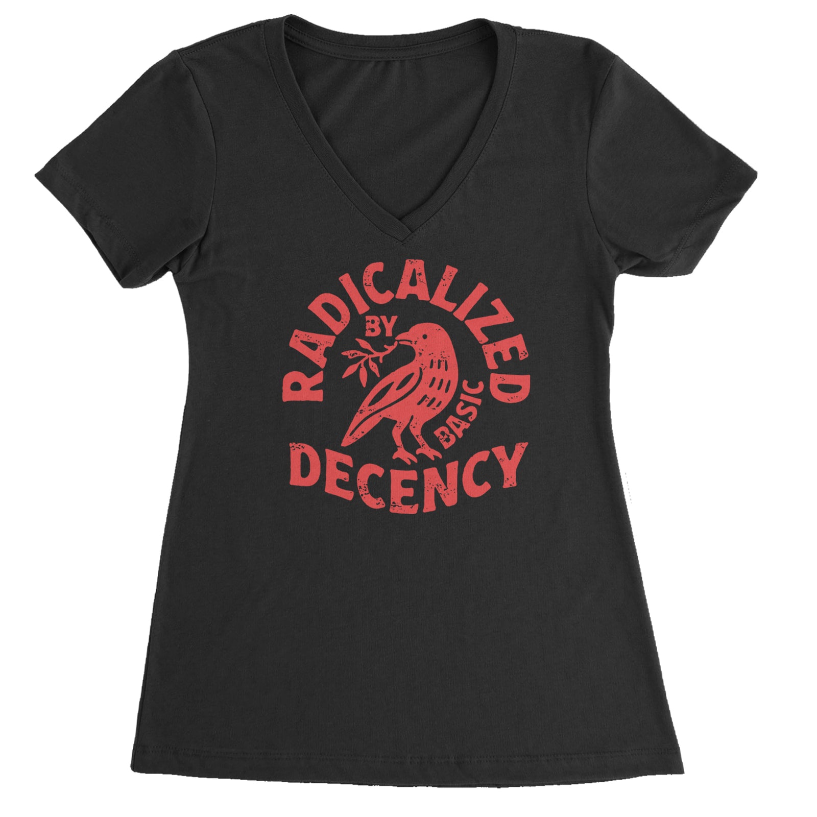 Radicalized by Basic Decency Dove Protest Statement Ladies V-Neck T-shirt Black