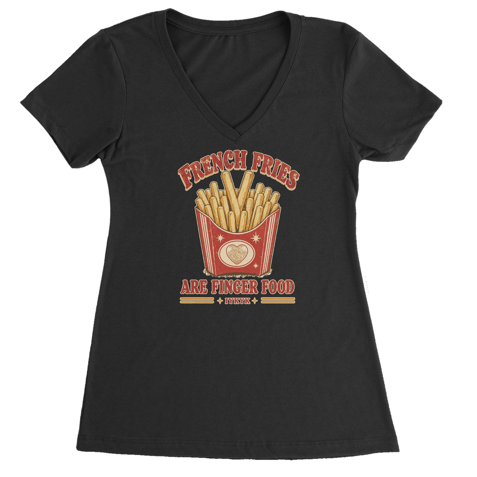 French Fries Are Finger Food IYKYK Ladies V-Neck T-shirt Black