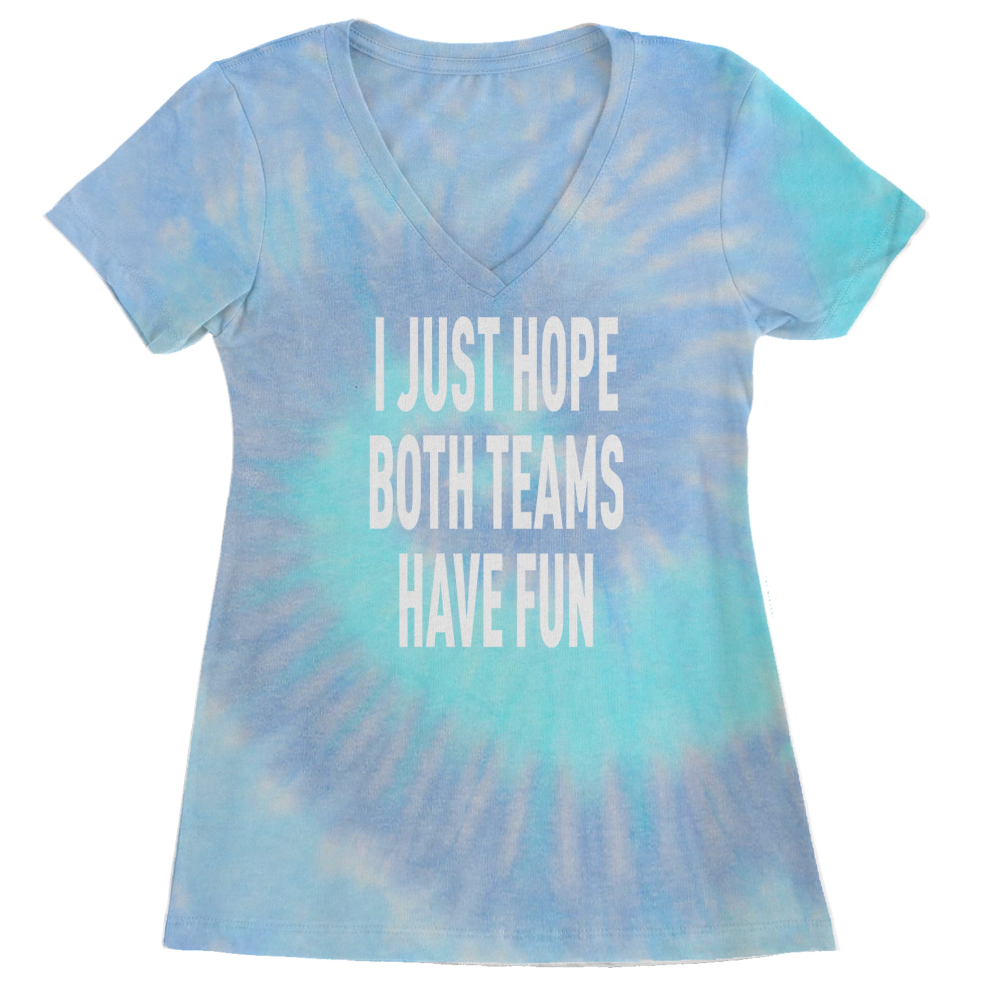 I Just Hope Both Teams Have Fun Sports Ladies V-Neck T-shirt Blue Clouds