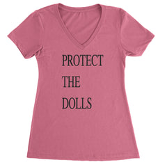 Protect The Dolls Equal Rights Ladies V-Neck T-shirt Hot Pink