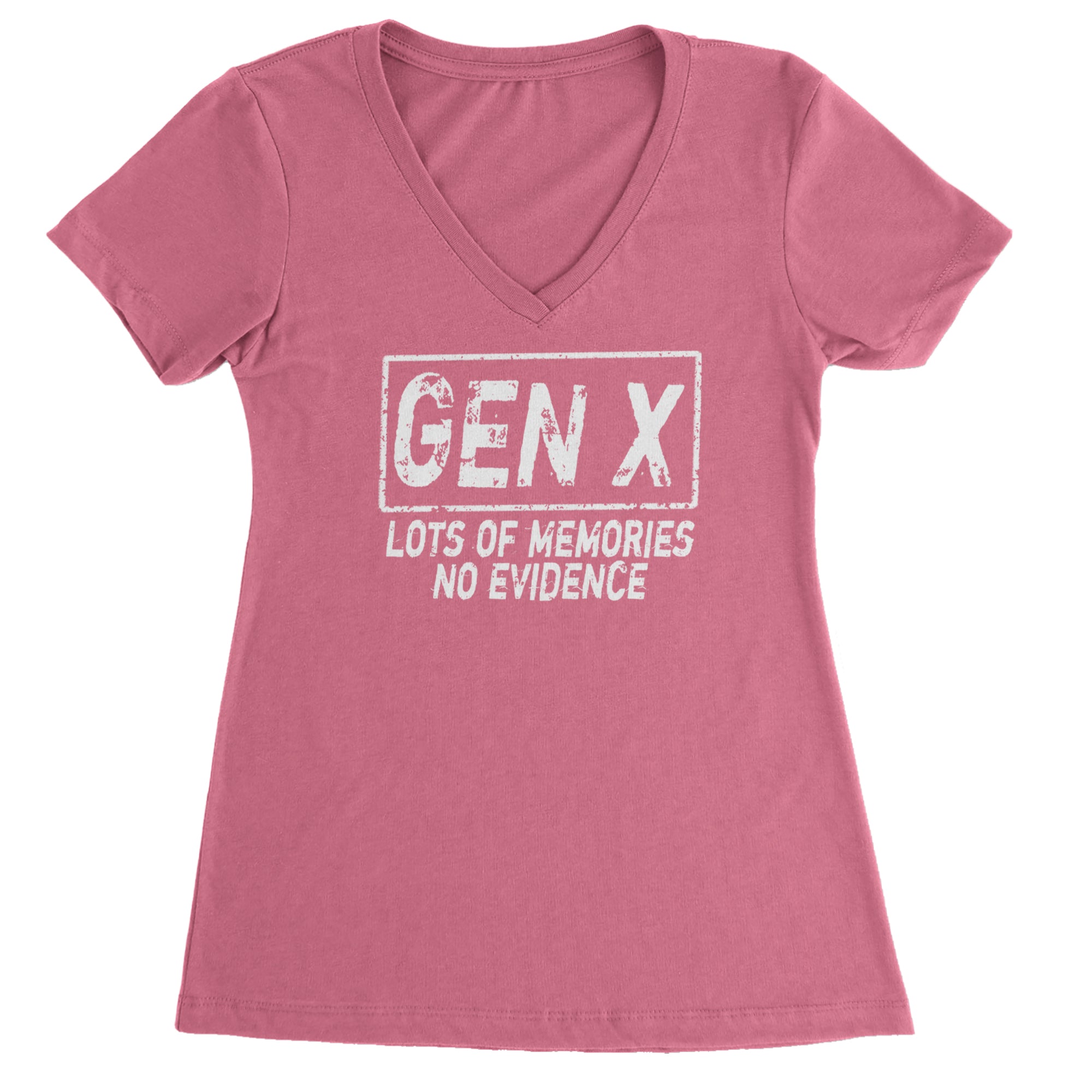 Gen X Lots of Memories No Evidence Nostalgia Ladies V-Neck T-shirt Hot Pink