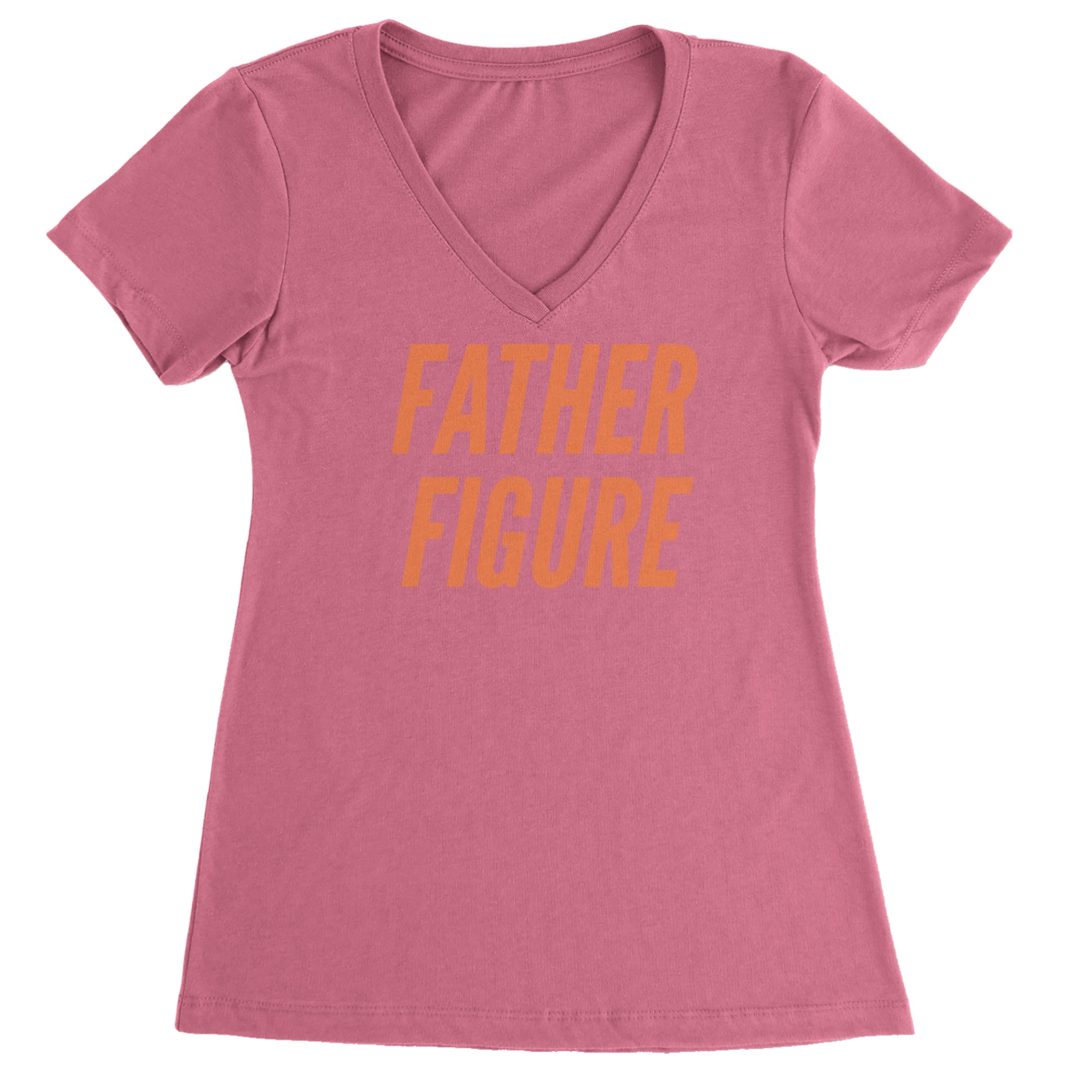 Father Figure Ladies V-Neck T-shirt Hot Pink