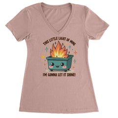 This Little Light of Mine Dumpster Fire Smile Face graphic on Women's Lightweight V-Neck T-Shirt in Light Pink