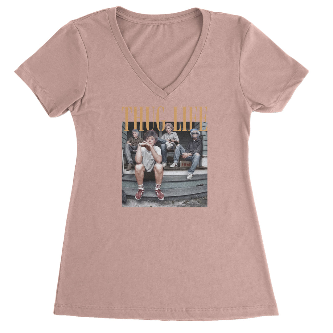 Golden Girls Thug Life Street Ladies V-Neck T-shirt Light Pink