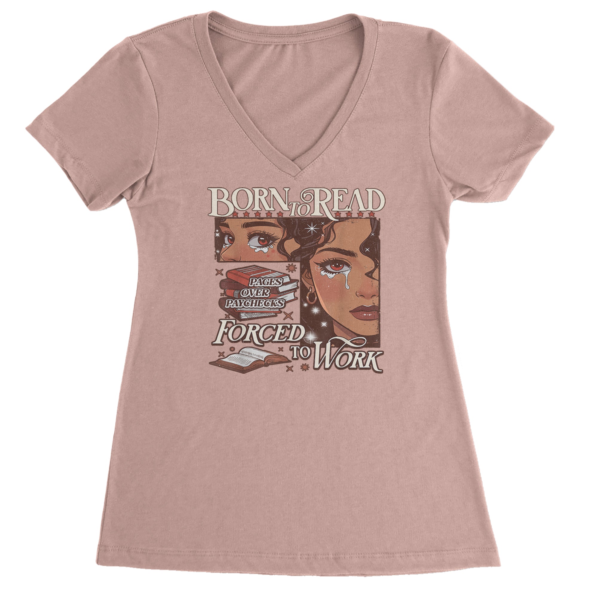 Born To Read Pages Over Paychecks Ladies V-Neck T-shirt Light Pink