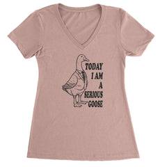 Today I Am A Serious Goose Ladies V-Neck T-shirt Light Pink