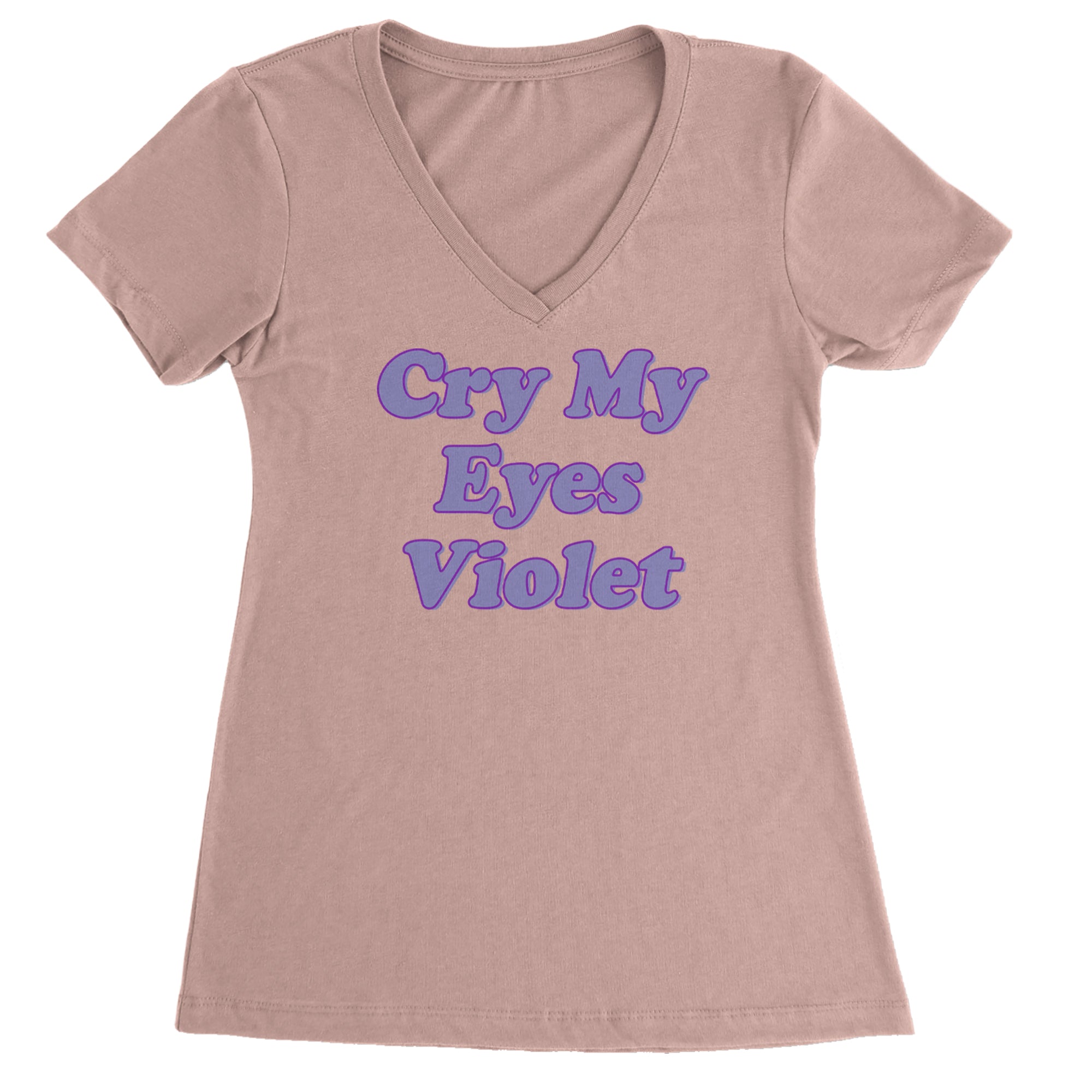 Cry My Eyes Violet Drama Queen Ladies V-Neck T-shirt Light Pink