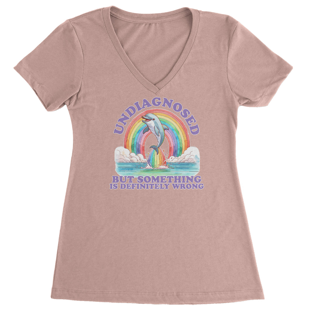 Undiagnosed But Something Is Definitely Wrong Ladies V-Neck T-shirt Light Pink