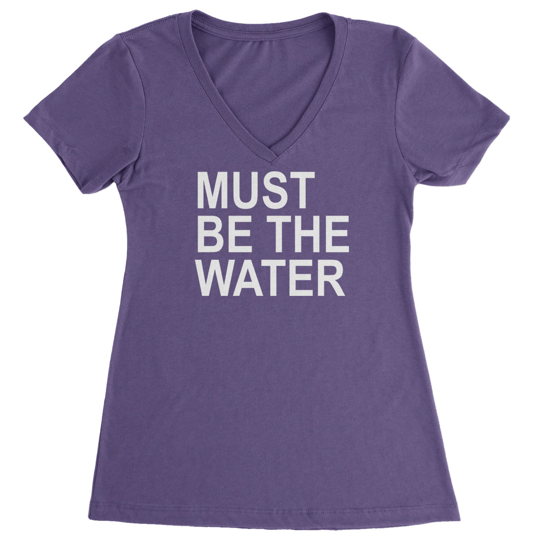 Must Be The Water Funny Racing Meme Ladies V-Neck T-shirt Purple