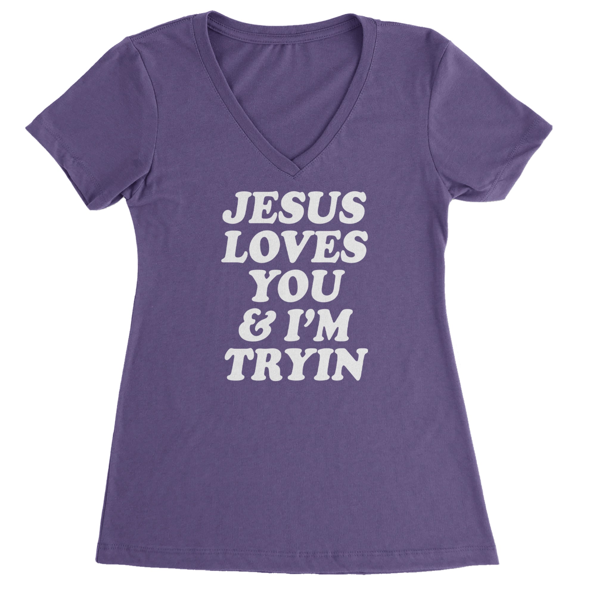 Jesus Loves You and I'm Trying Ladies V-Neck T-shirt Purple