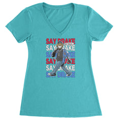 Women's Lightweight V-Neck T-Shirt with bold red, white, and blue "SAY DRAKE" repeat text and a smiling mic-holding character with speech bubble