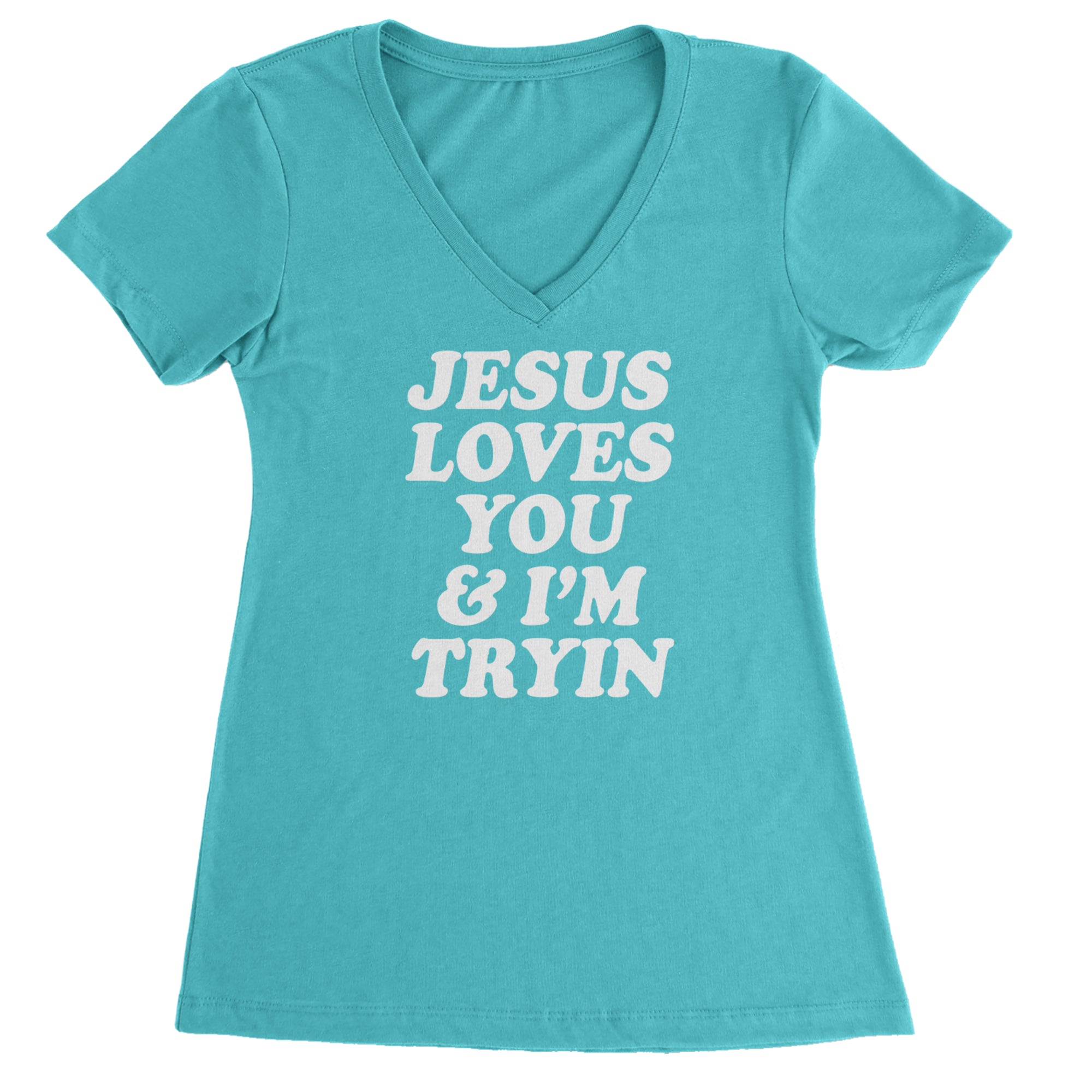 Jesus Loves You and I'm Trying Ladies V-Neck T-shirt Surf