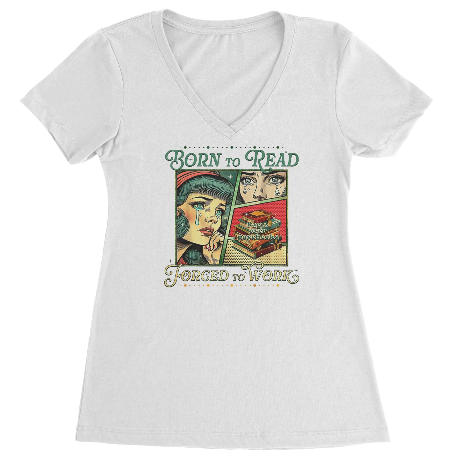Born To Read, Forced To Work Ladies V-Neck T-shirt Black