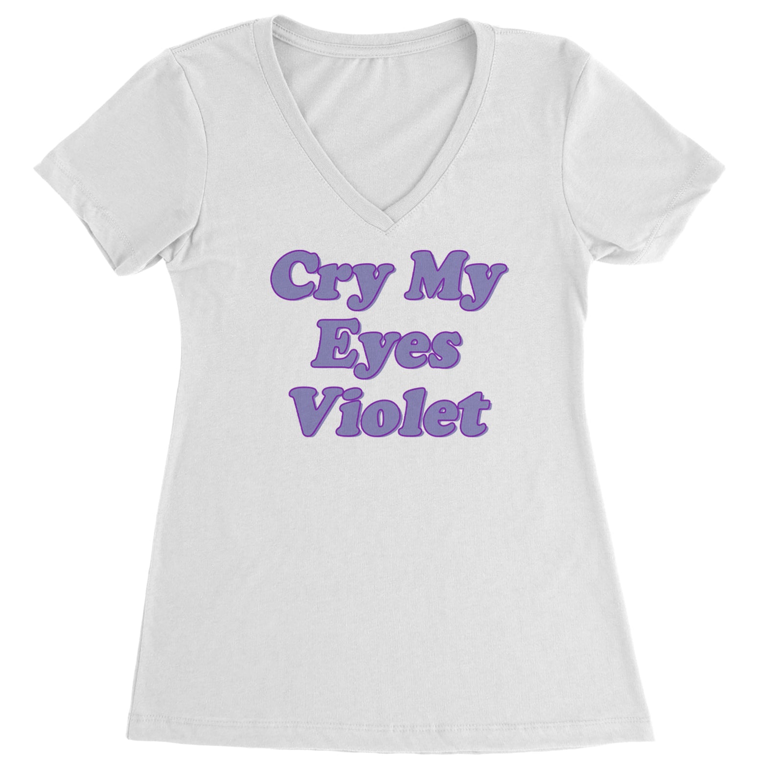 Cry My Eyes Violet Drama Queen Ladies V-Neck T-shirt White