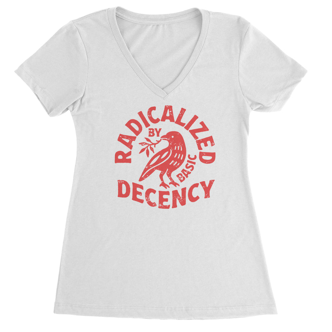 Radicalized by Basic Decency Dove Protest Statement Ladies V-Neck T-shirt White