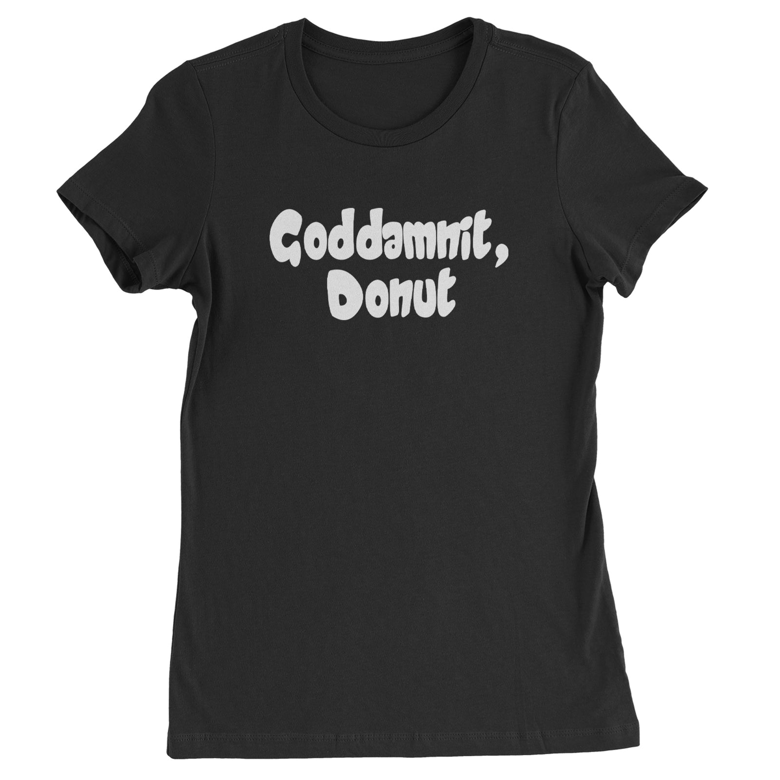 Godd-mnit, Donut Carl Womens T-shirt Black