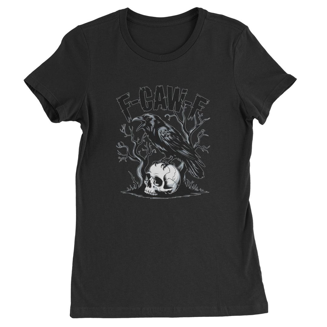 F-Caw-F Crow On Skull F-ck Off Gothic Womens T-shirt Black