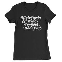 High Lords and Wingleaders Club Romantasy Womens T-shirt Black