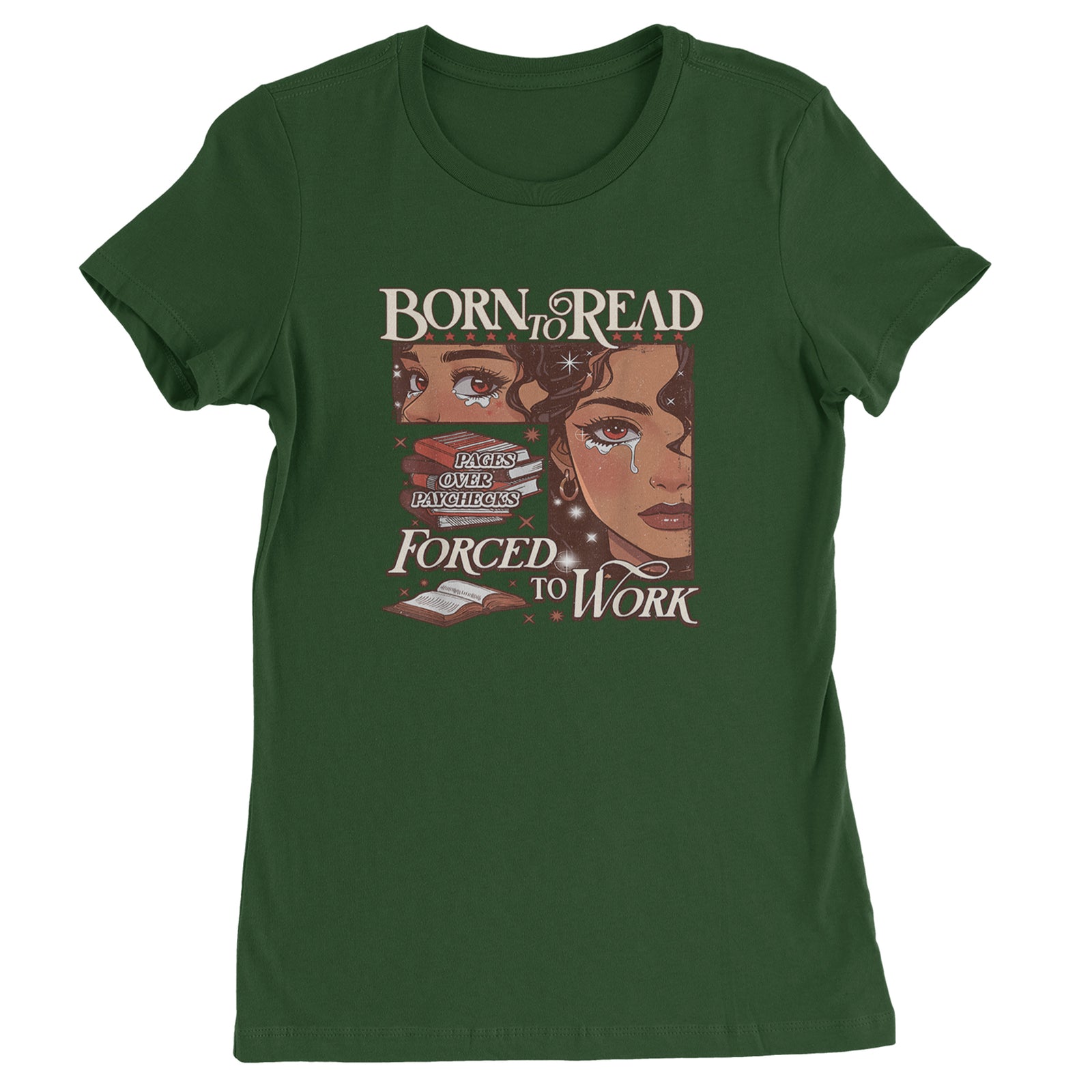 Born To Read Pages Over Paychecks Womens T-shirt Black