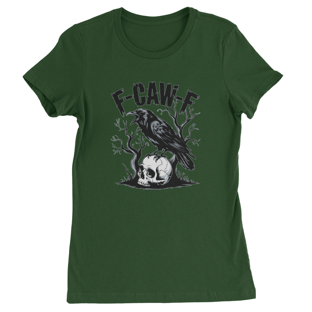 F-Caw-F Crow On Skull F-ck Off Gothic Womens T-shirt Forest Green