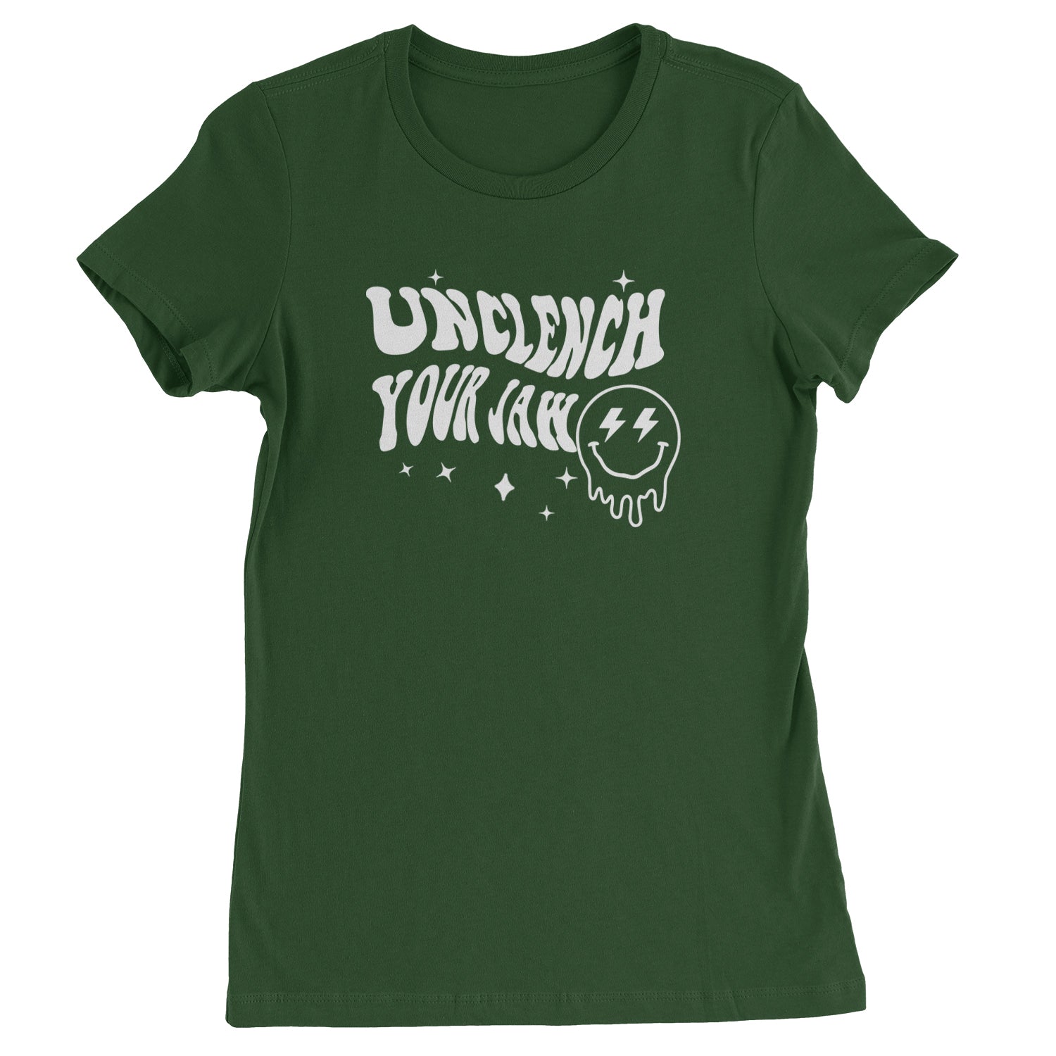 Unclench Your Jaw Festival Rave EDM Womens T-shirt Forest Green